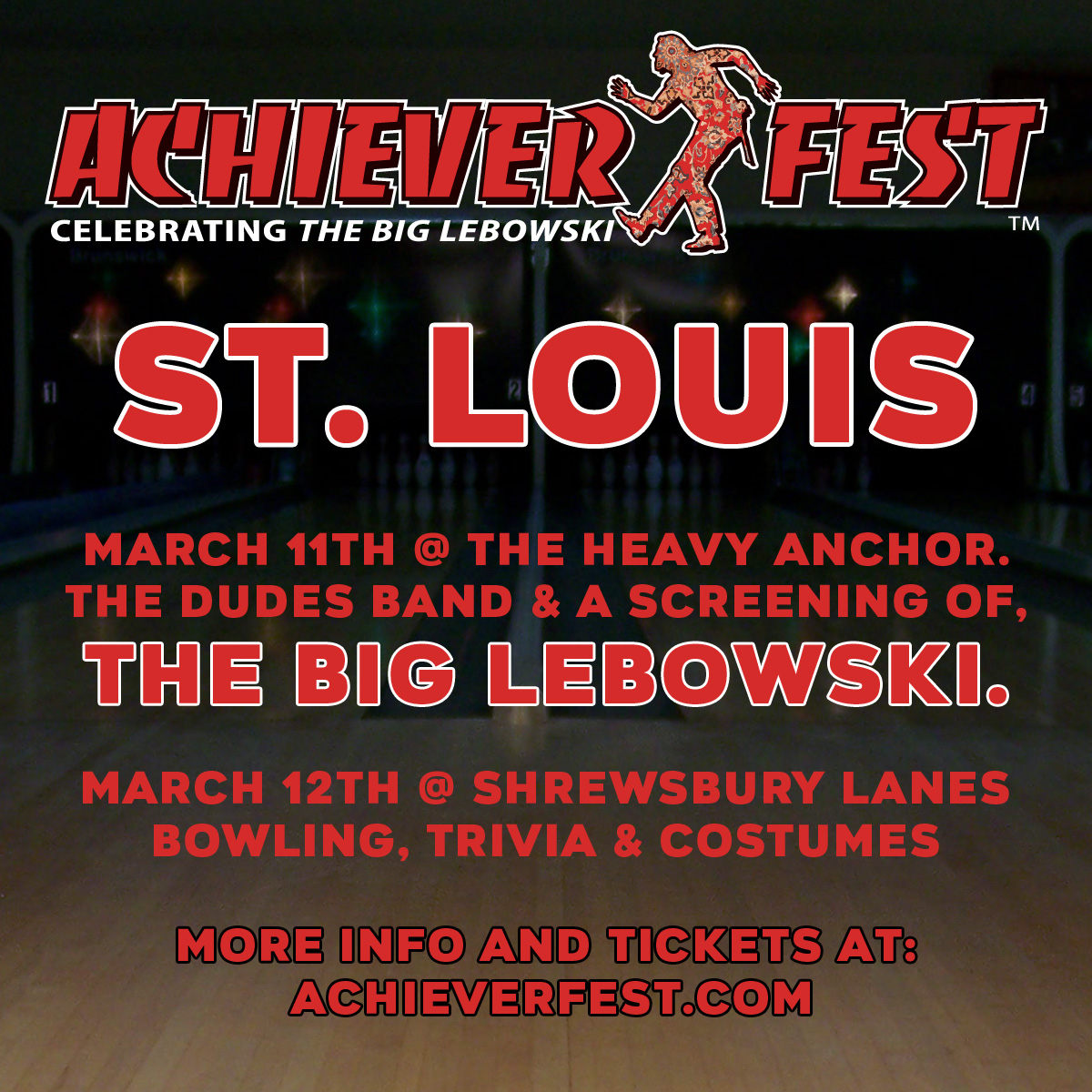 Flyer for Achiever Fest St. Louis which will include a screening of The Big Lebowski